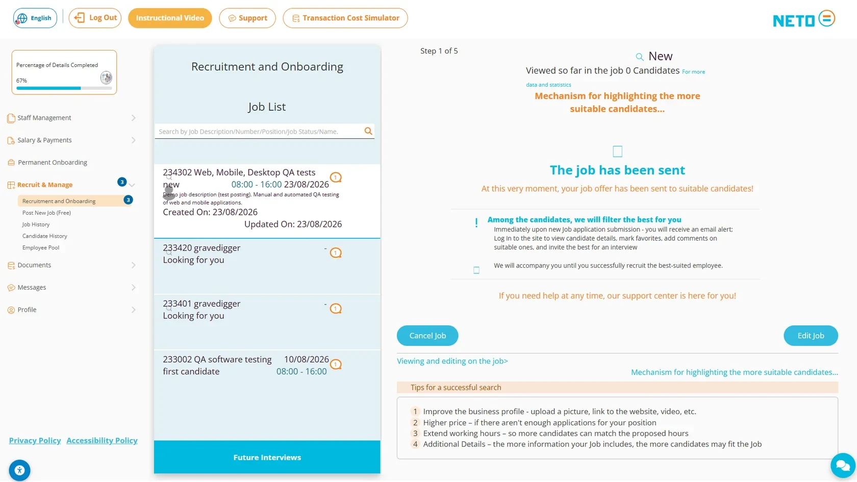 Step 7 · The job has been sent screen with Edit Job and Cancel Job buttons and tips for a successful search