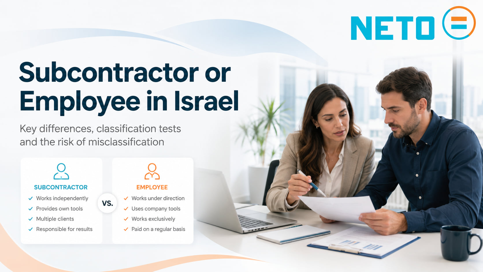Subcontractor or employee in Israel · the distinction between the two routes · NETO
