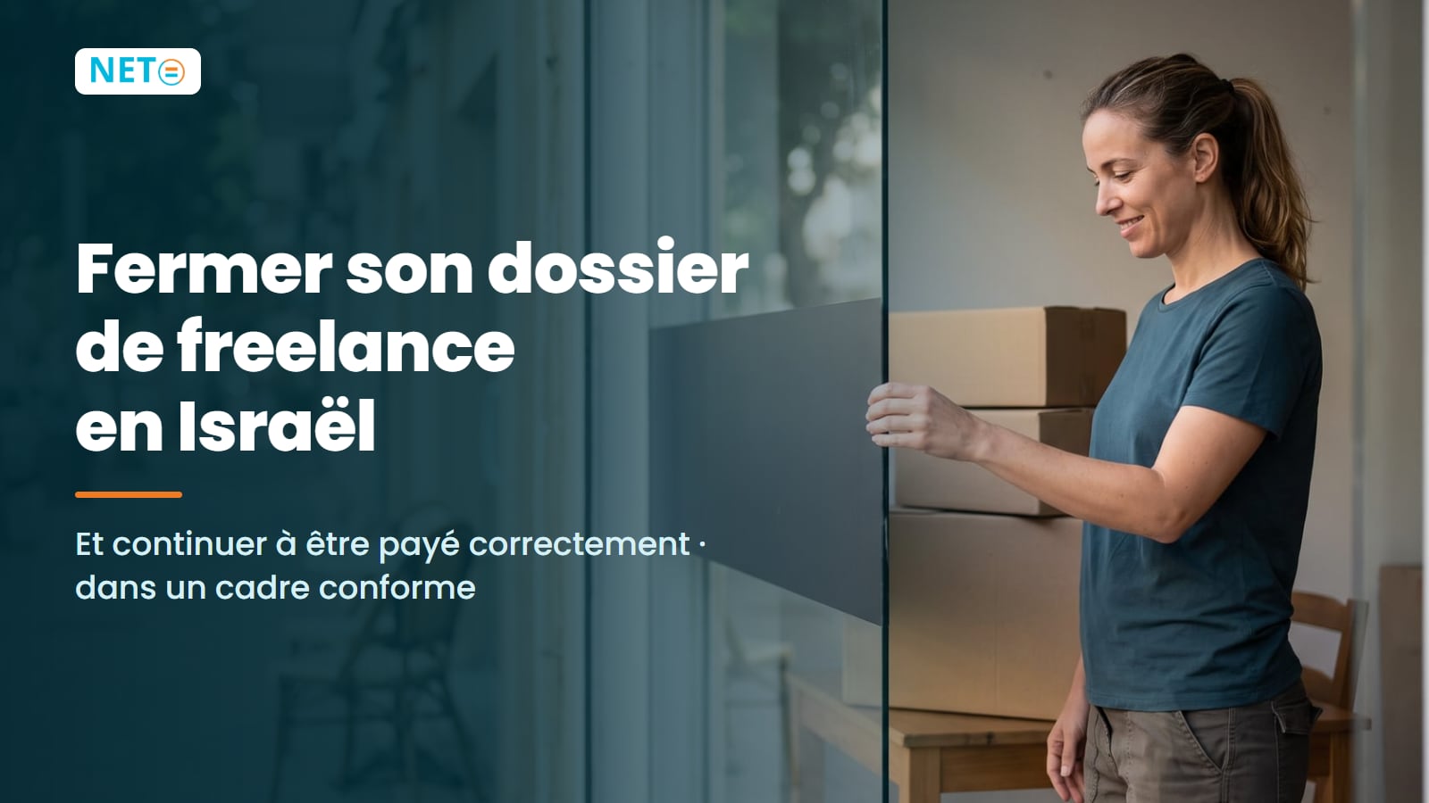 Fermer son dossier de freelance en Israël · Guide 2026 · NETO ("נטו עבודה")