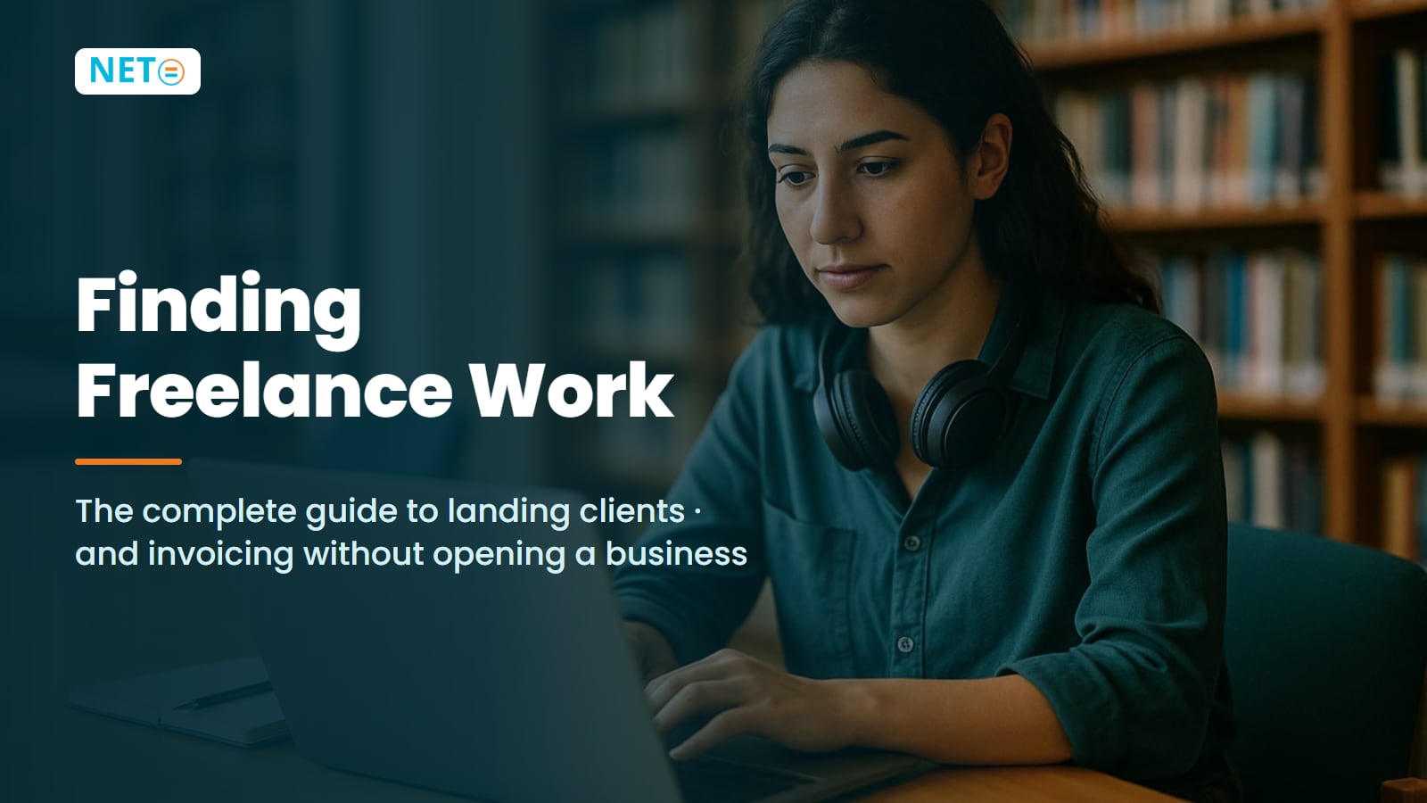Finding Freelance Work · The Complete Guide to Landing Clients · NETO ("נטו עבודה")
