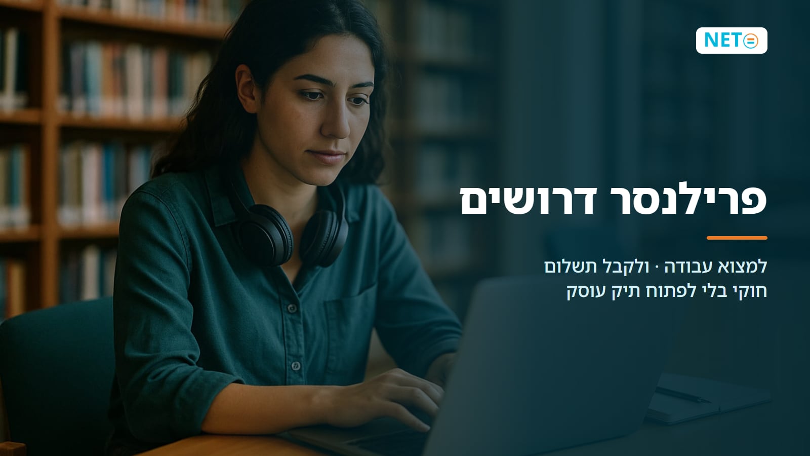 פרילנסר דרושים · למצוא עבודה ולקבל תשלום חוקי · NETO נטו עבודה פרילנסר דרושים · למצוא עבודה ולקבל תשלום חוקי · NETO נטו עבודה