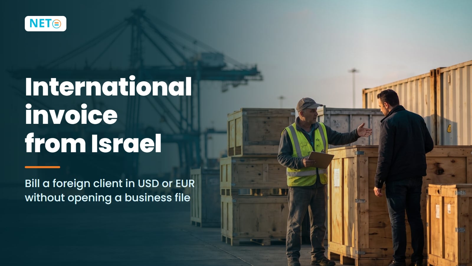 International Invoice from Israel · 2026 Freelancer Guide · NETO ("נטו עבודה")