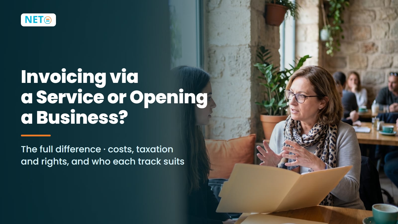 Invoicing via a Service vs Opening a Business · The Full Difference · NETO ("נטו עבודה")