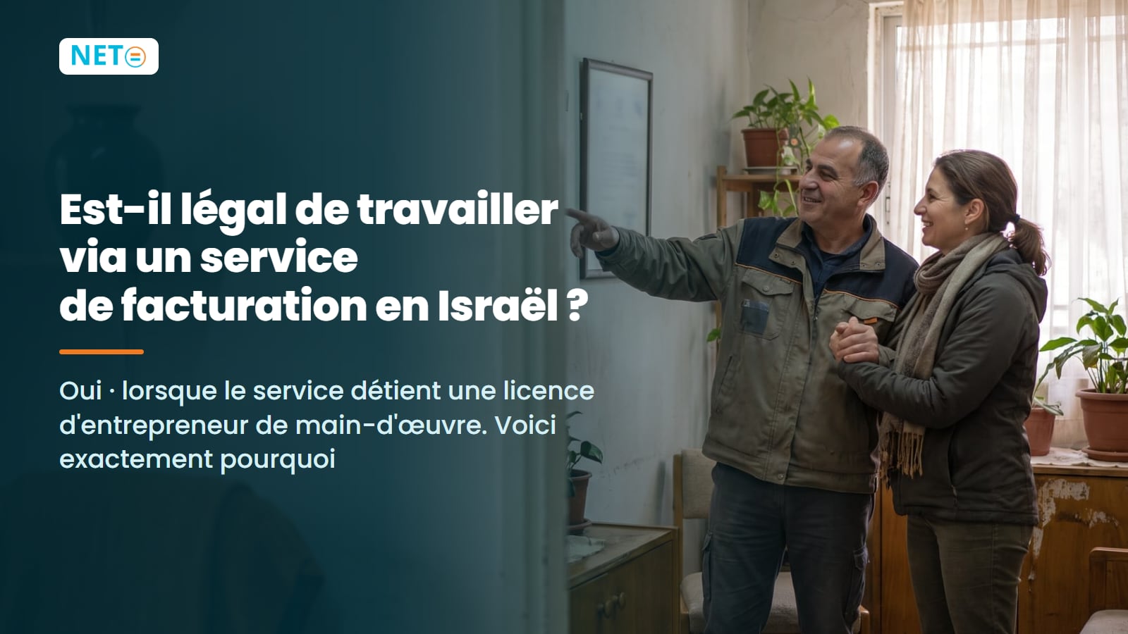 Est-il légal de travailler via un service de facturation en Israël ? · NETO ("נטו עבודה") Est-il légal de travailler via un service de facturation en Israël ? · NETO ("נטו עבודה")