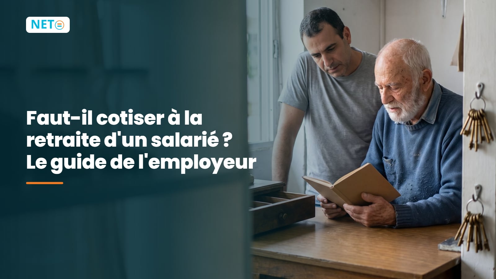 Faut-il cotiser à la retraite d'un salarié ? Le guide de l'employeur · NETO ("נטו עבודה")