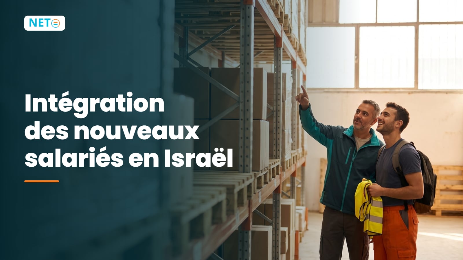Intégration des nouveaux salariés en Israël : le formulaire 101 étape par étape · NETO ("נטו עבודה") Intégration des nouveaux salariés en Israël : le formulaire 101 étape par étape · NETO ("נטו עבודה")