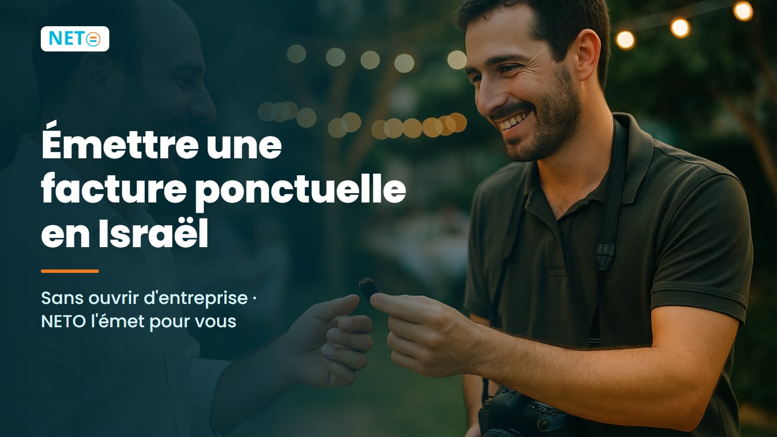 Émettre une facture ponctuelle en Israël · sans ouvrir d'entreprise · NETO ("נטו עבודה")