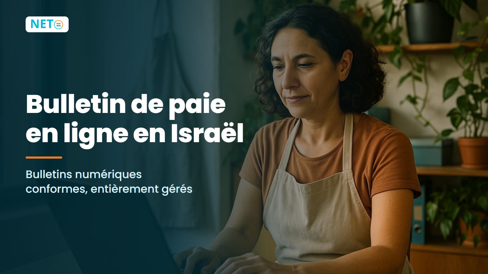 Bulletin de paie en ligne en Israël · Bulletins numériques conformes · NETO ("נטו עבודה") Bulletin de paie en ligne en Israël · Bulletins numériques conformes · NETO ("נטו עבודה")