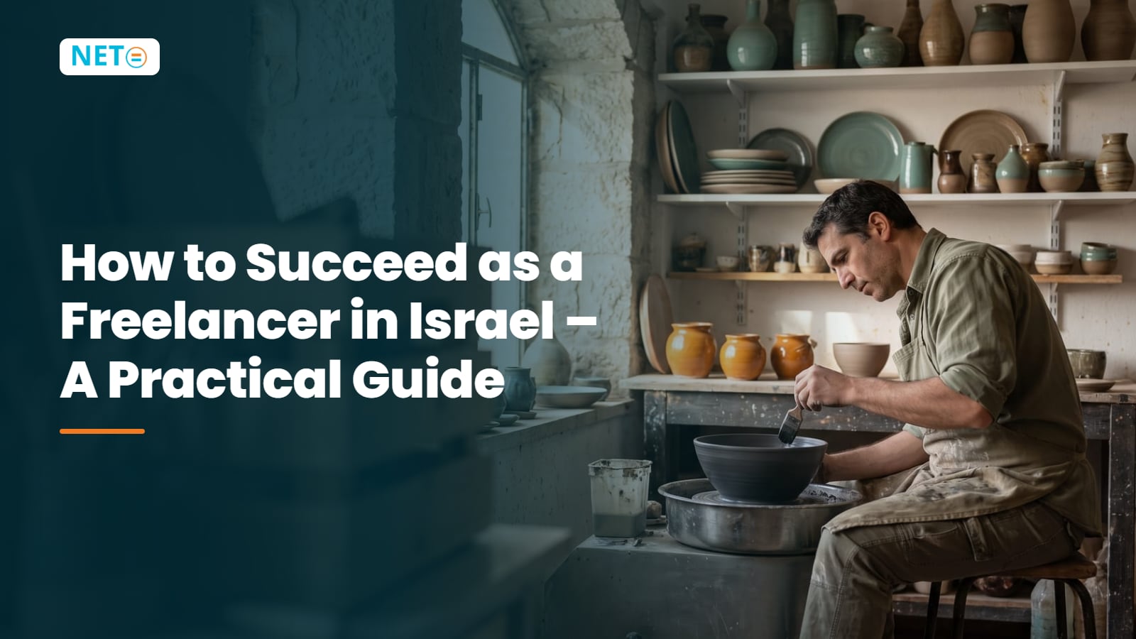 How to Succeed as a Freelancer in Israel: Practical 2026 Guide · NETO ("נטו עבודה")